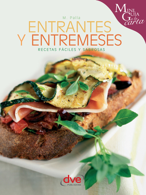 Title details for Entrantes y entremeses by Monica Palla - Available